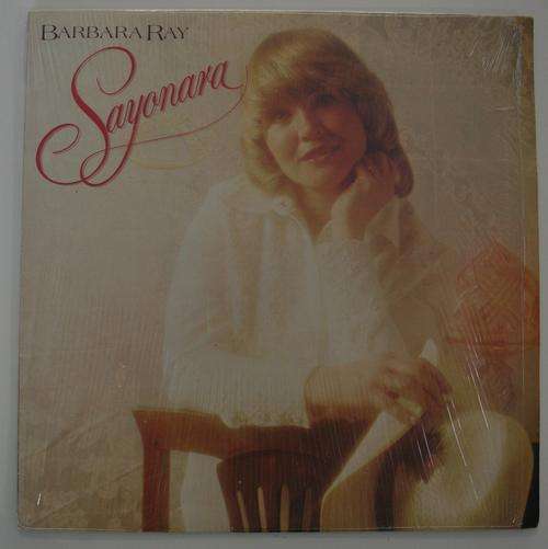 BARBARA RAY -- SAYONARA --- VINYL LP RECORD