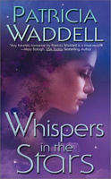 PARANORMAL ROMANCE by PATRICIA WADDELL - WHISPERS IN THE STARS