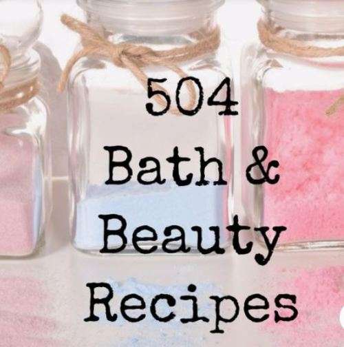 504 Bath Beauty Products recipes