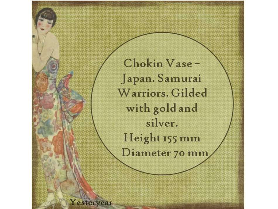 Chokin Vase - Japan. Samurai Warriors. Gilded with gold and silver.