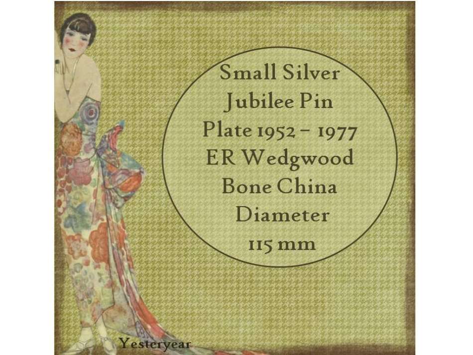 Small Silver Jubilee Pin Plate 1952 - 1977