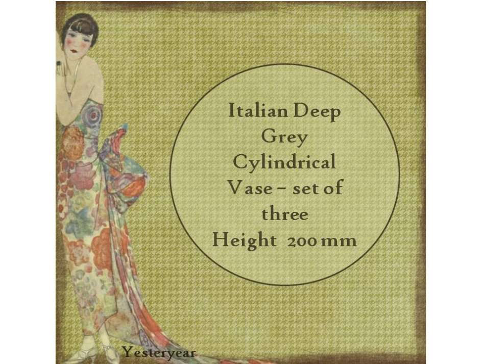 Italian Deep Grey Cylindrical Vase - Set of three