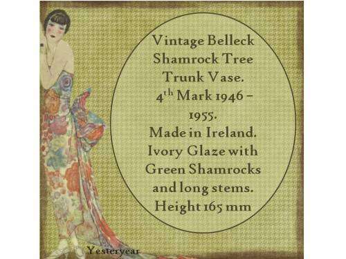 Vintage Belleck Shamrock Tree Trunk Vase.  4th Mark 1946  1955.