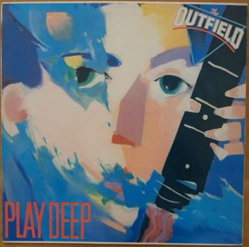 The Outfield - Play Deep