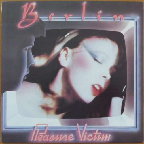 Berlin - Pleasure Victim