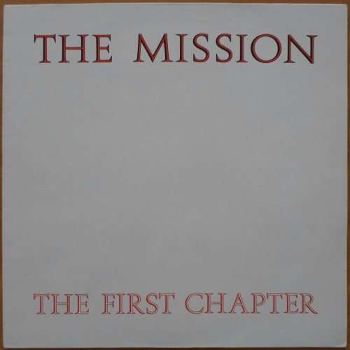 The Mission - The First Chapter