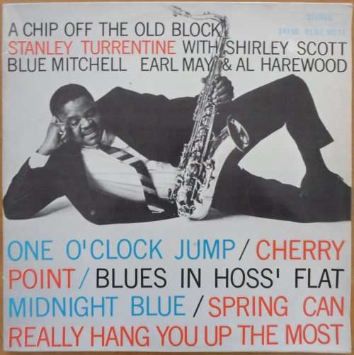 Stanley Turrentine - A Chip Off the Old Block