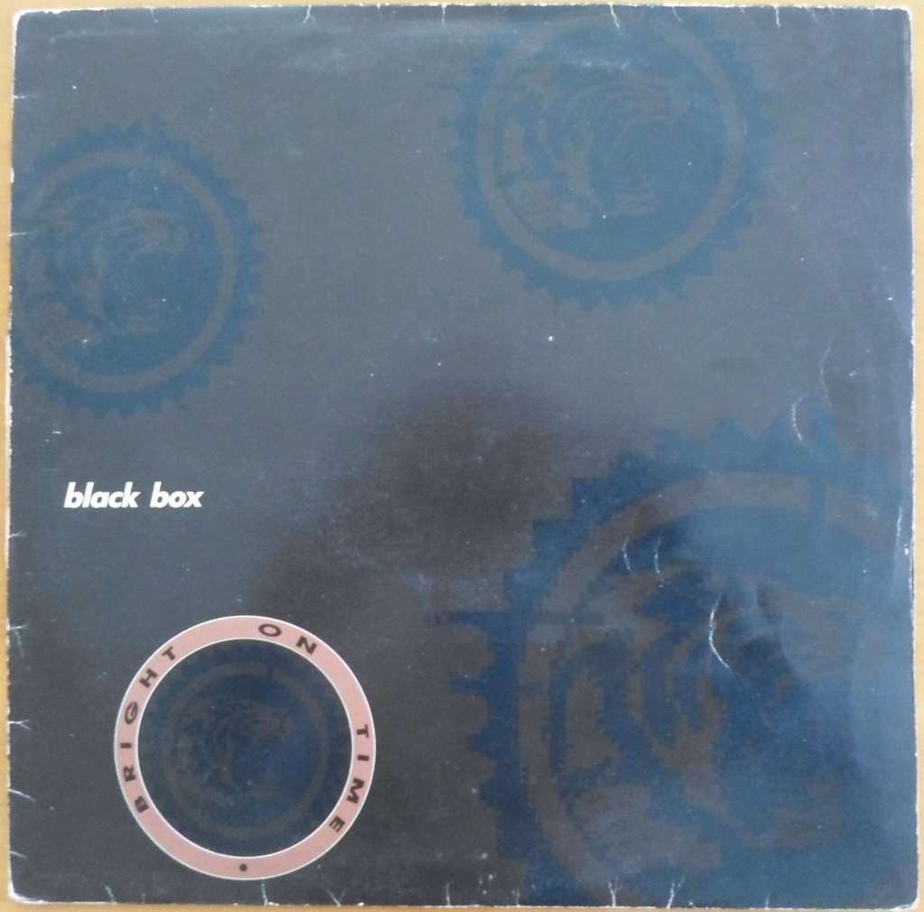 Black Box - Bright on Time
