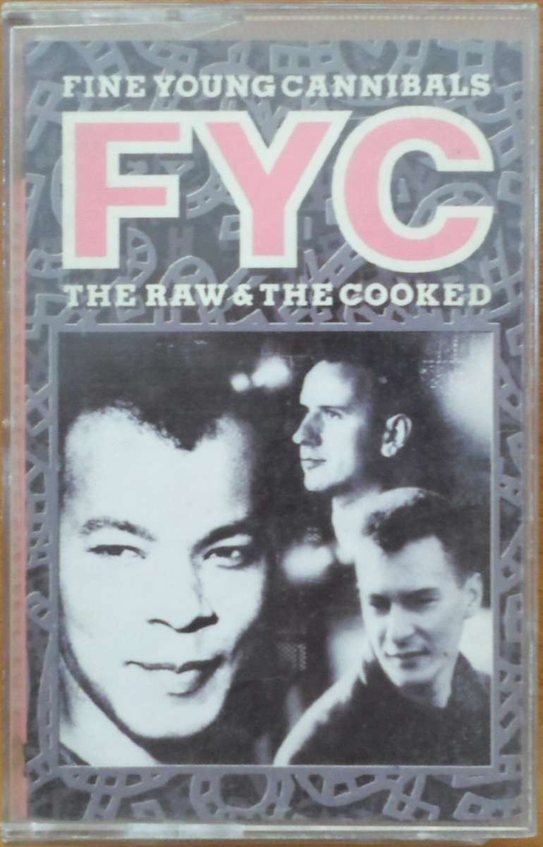 Fine Young Cannibals - The Raw & The Cooked