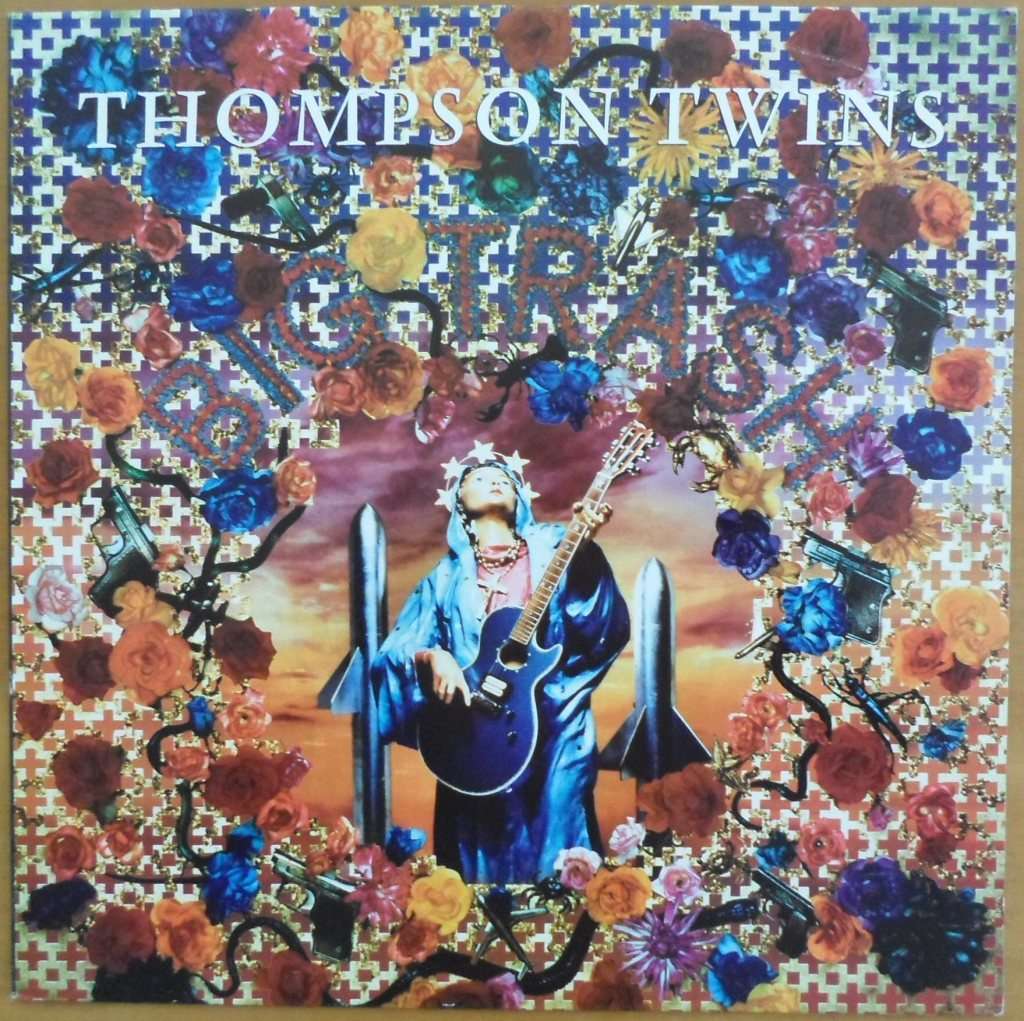 Thompson Twins - Big Trash