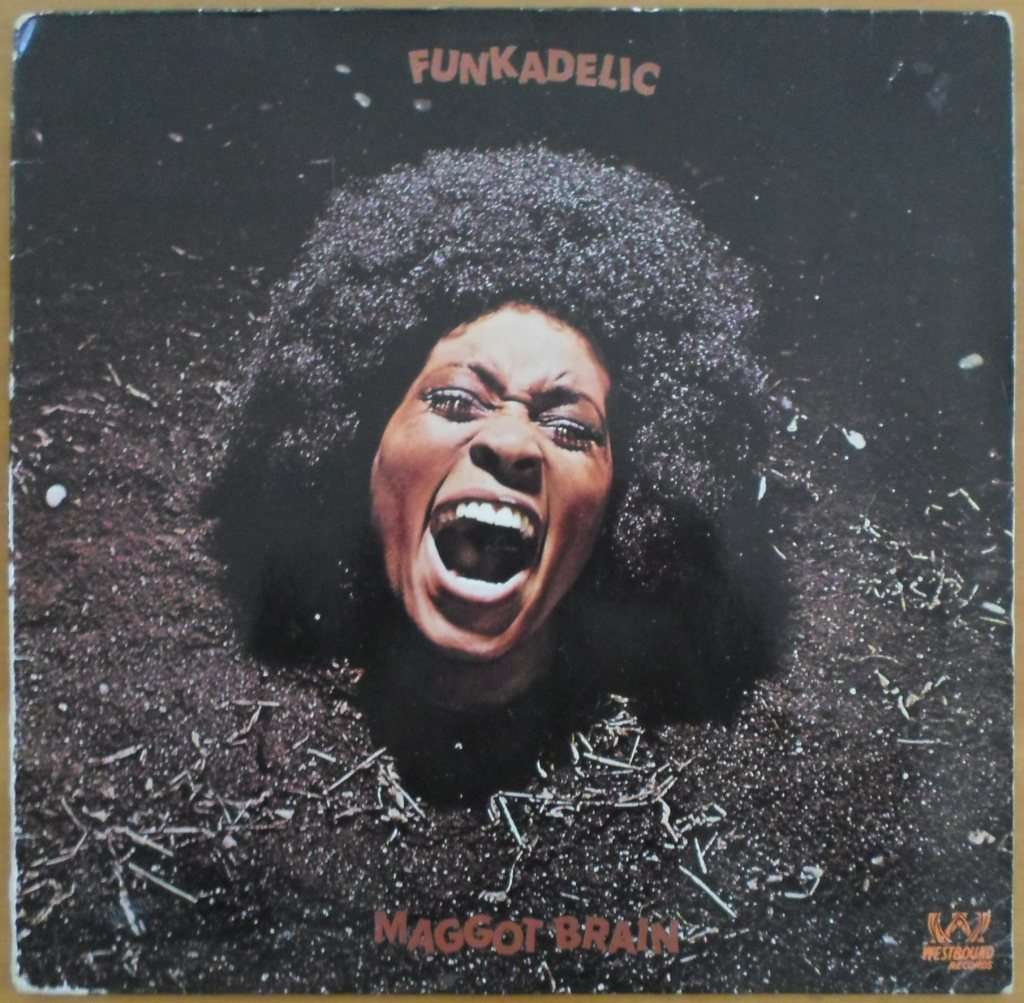Funkadelic - Maggot Brain