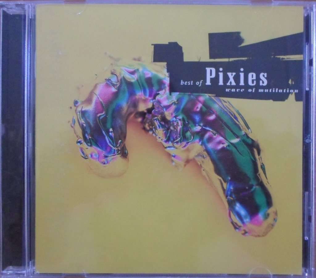 Pixies - Best of Pixies (Wave of Mutilation)