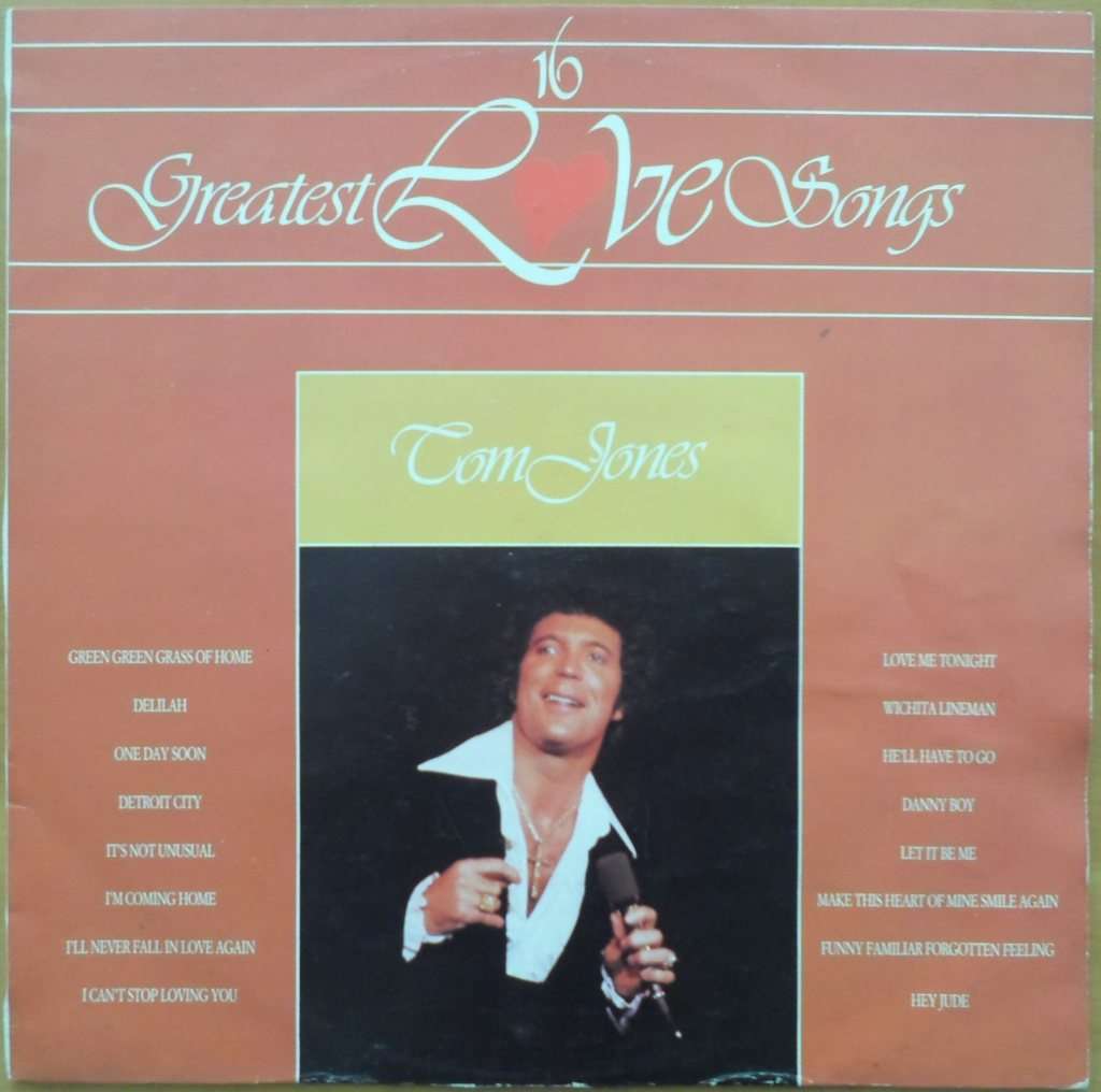 Tom Jones - 16 Greatest Love Songs
