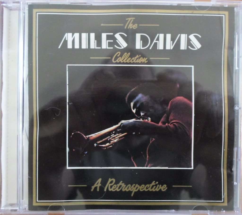 Miles Davis - The Miles Davis Collection - A Retrospective