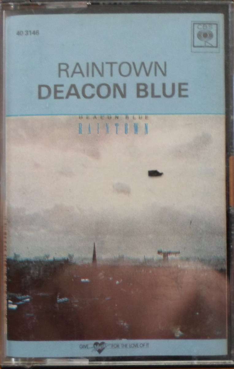 Deacon Blue - Raintown