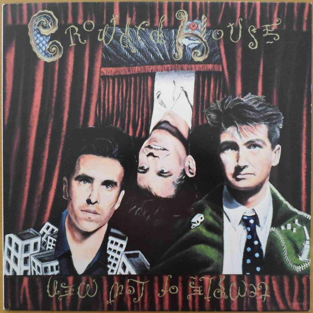 Crowded House - Temple of Low Men