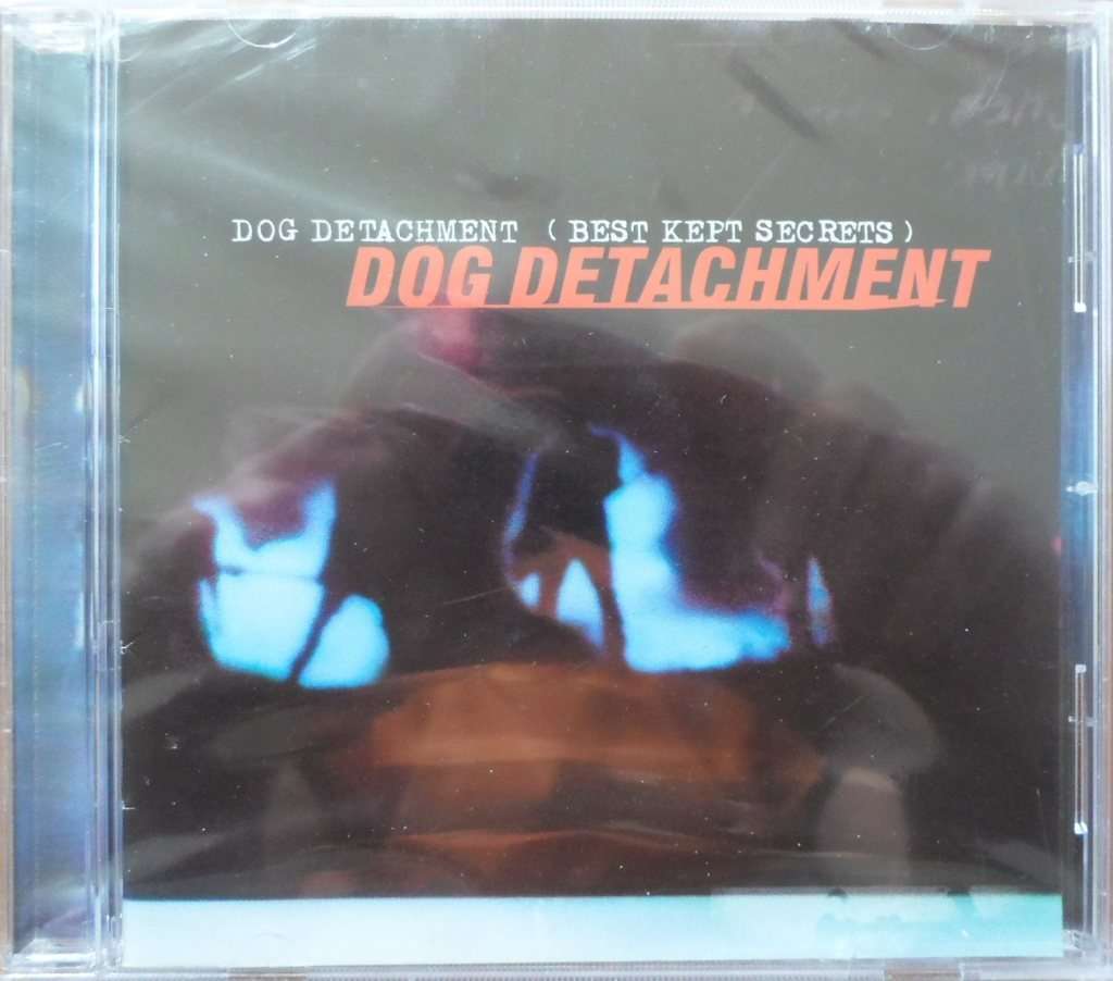 Dog Detachment - Best Kept Secrets