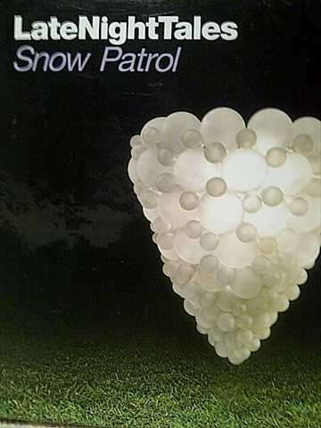 Snow Patrol : Late Night Tales