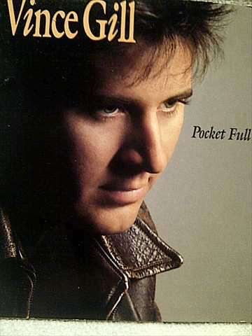 Vince Gill : Pocket Full of Gold