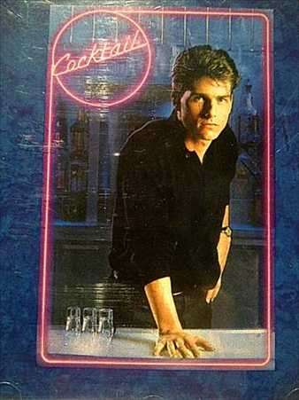 Cocktail : Music from the Motion Picture : Original Motion Picture Soundtrack