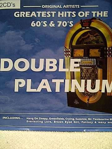 GREATEST HITS OF THE 60S & 70S, DOUBLE PLATINUM (HANG ON SLOOPY, CRYING, GREENFIELDS ETC.)