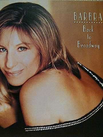 BARBRA STREISAND - BACK TO BROADWAY