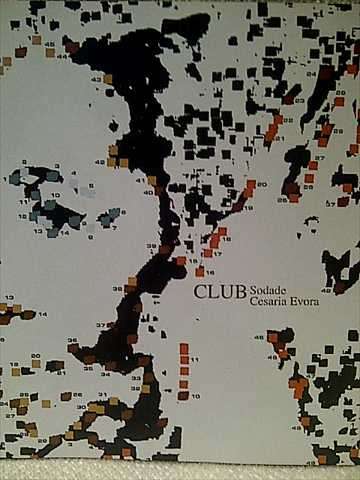 Club Sodade : Cesaria Evora