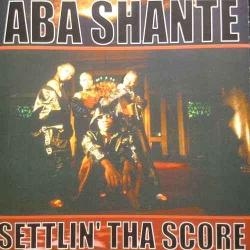 Aba Shante : Settling Tha Score : CD