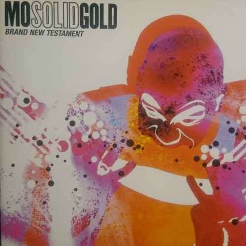 Mosolidgold : Mo Solid gold : Brand New Testament : CD