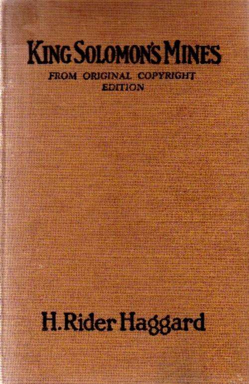 King Solomon's Mines by H Rider Haggard