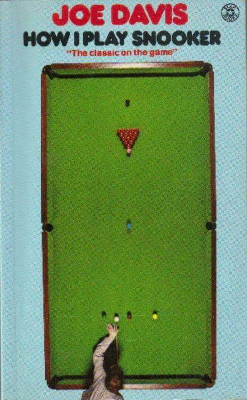 How I Play Snooker by Joe Davis