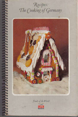 Time Life Books Recipes: The Cooking of Germany