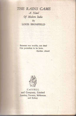 The Rains Came : A Novel of Modern India by Louis Bromfield