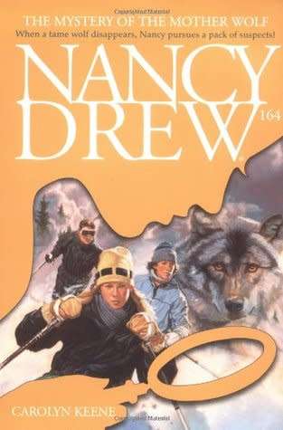 Nancy Drew - The Mystery of the Mother Wolf