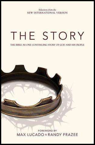 The Story: The Bible as One Continuing Story of God and His People