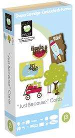 Provo Craft - Cricut - Cartridges - Just Because Cards