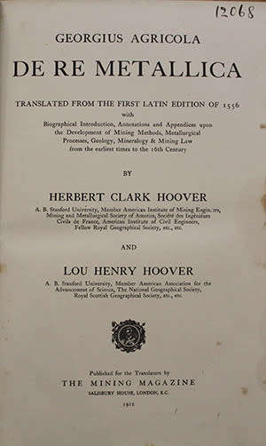 De Re Metallica by Herbert Clark Hoover & Lou Henry Hoover