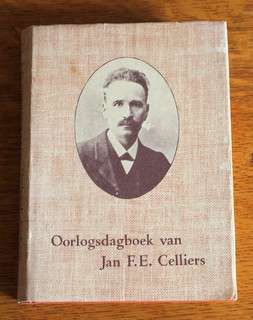 Oorlogsdagboek van Jan F.E. Celliers: 1899 -1902 - **1st Edition**