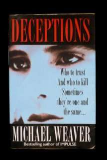 Deceptions by Michael Weaver