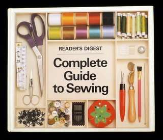 Reader's Digest Complete Guide to Sewing
