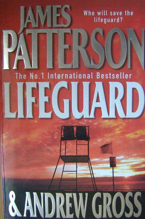 James Patterson - The Lifeguard