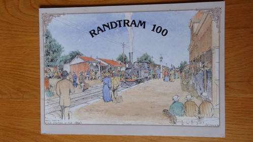 RAND TRAMS 100 YEARS - RARE SOUTH AFRICAN HISTORY