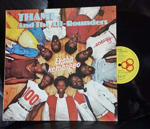 THAMI AND THE ALL "ROUNDERS"