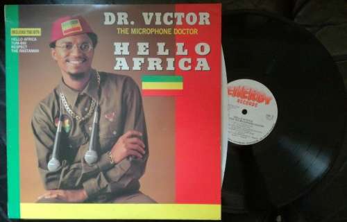 DR. VICTOR THE MICROPHONE DOCTOR - HELLO AFRICA
