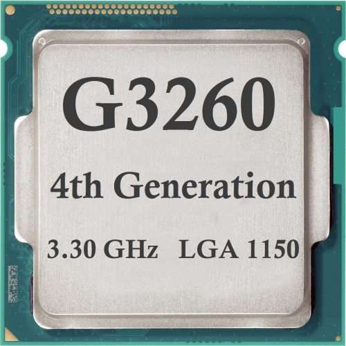 Intel Pentium G3260 4Th Gen CPU**LGA1150**Intel HD 4th gen Graphics**3.3GHz
