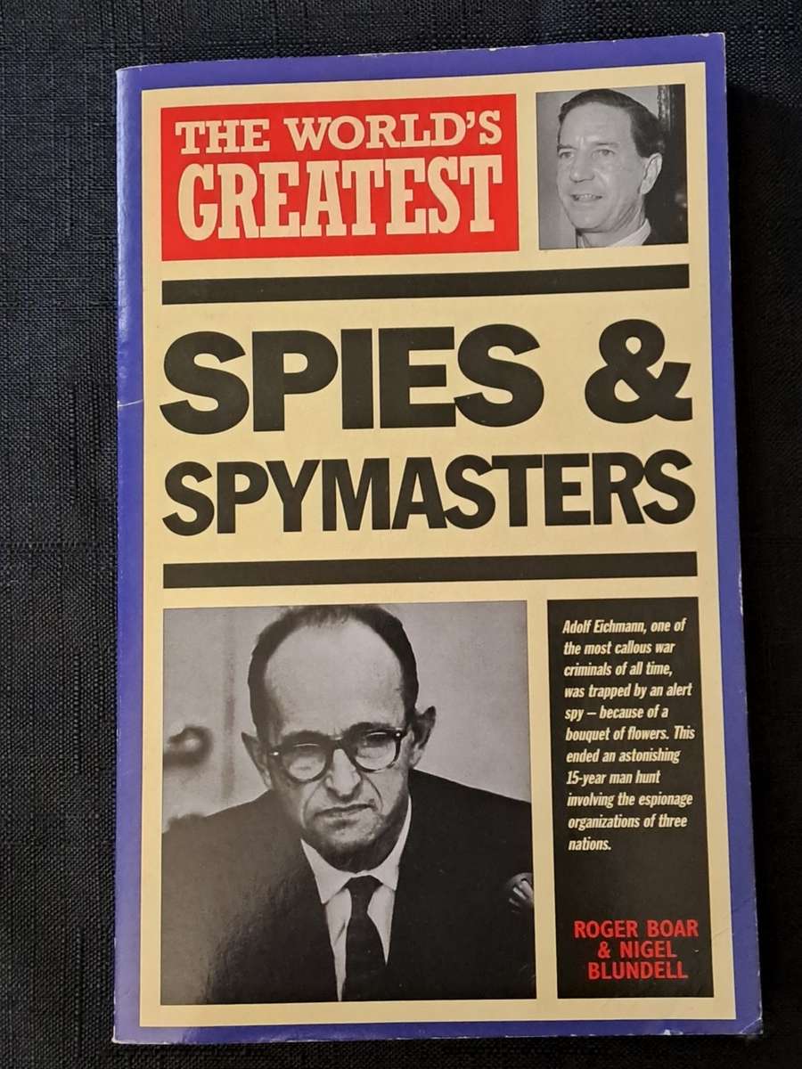 Roger Boar + Nigel Blundell  - The world`s greatest spies & spymasters  - paperback/softcover