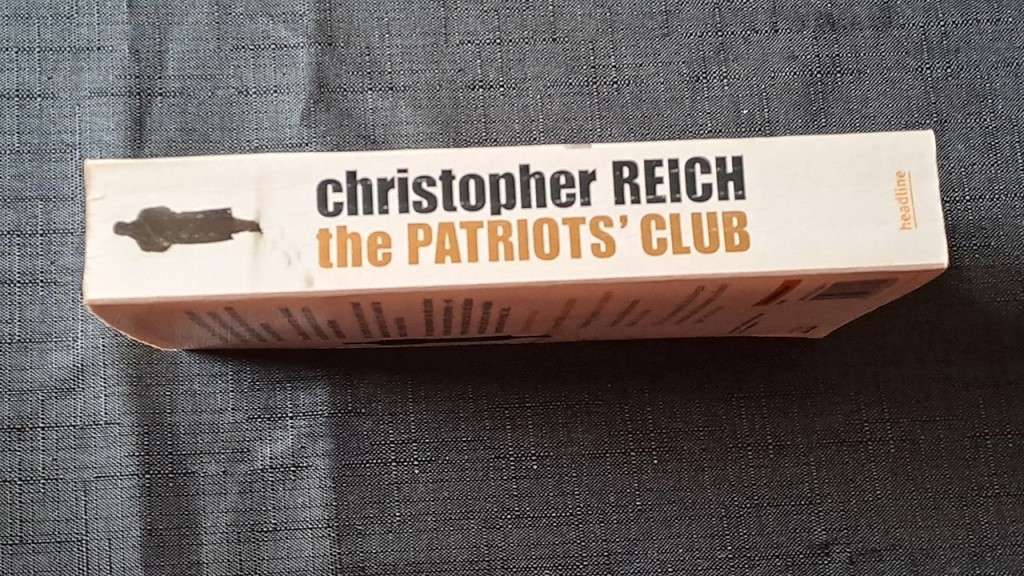 Christopher Reich  - The patriots` club - paperback/softcover - pages 502