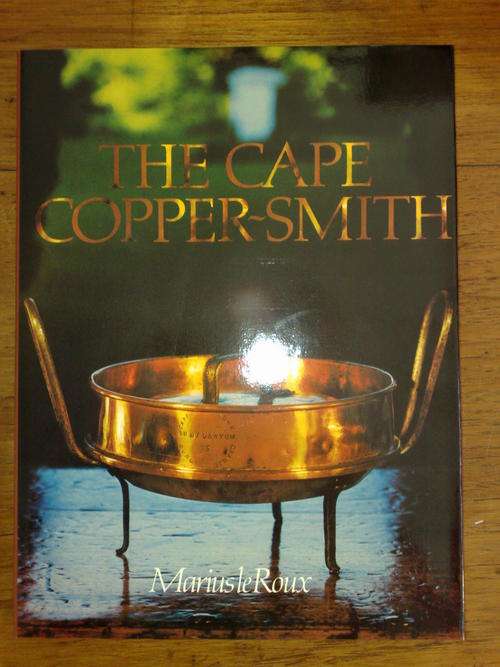 THE CAPE COPPER-SMITH [signed by author]