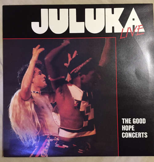 Juluka - Live- The Good Hope Concerts