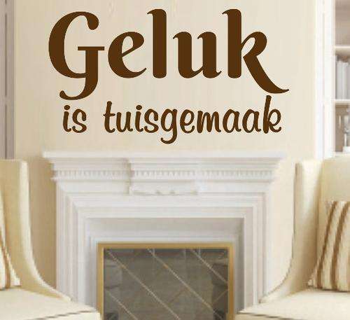 FREE SHIP/LOW COURIER - GELUK IS TUISGEMAAK AFRIKAANSE KWOTASIE 5 - WALL STICKER - 60+ COLOURS
